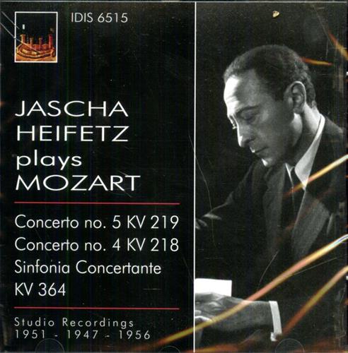 8021945001626-Jascha Heifetz plays Mozart. Concerto no. 5 KV 219. Concerto no. 4 KV 218. Sinfo