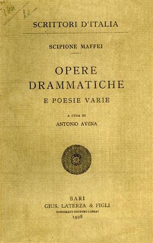 Opere drammatiche e poesie varie.