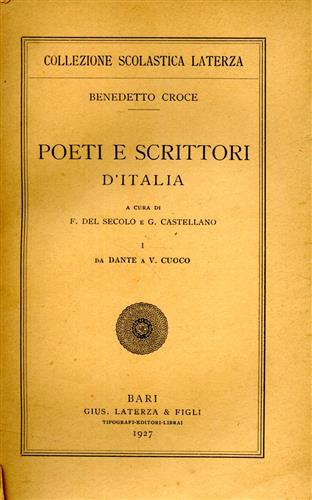 Poeti e scrittori d'Italia. vol.I: da Dante a Cuoco.