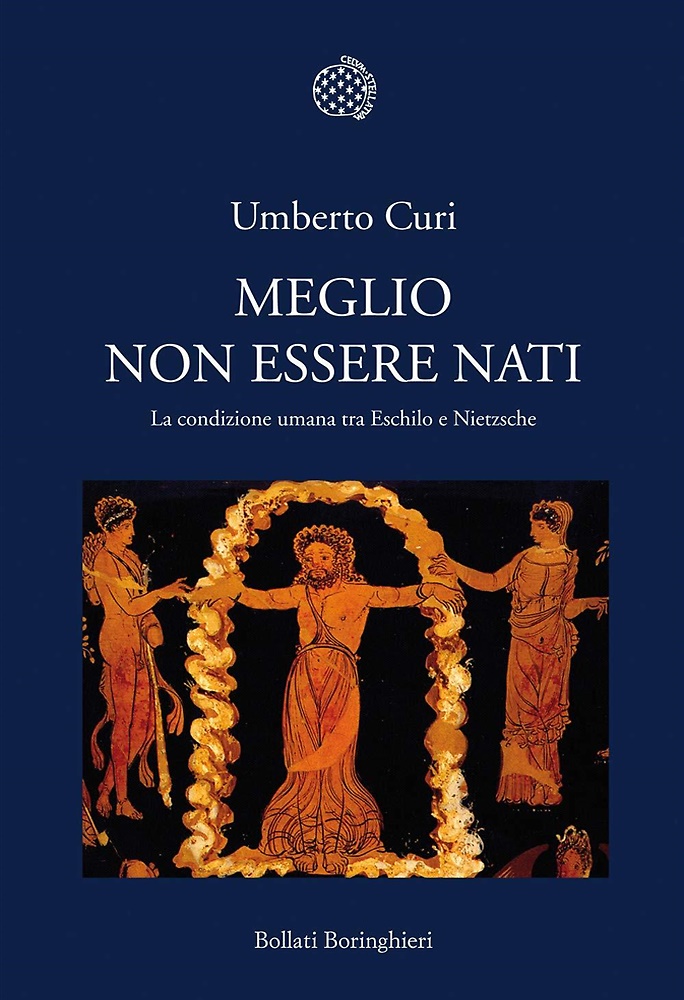 9788833918402-Meglio non essere nati. La condizione umana tra Eschilo e Nietzsche.