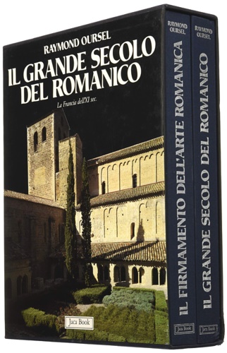 9788816601291-Francia romanica. Vol.I:Il grande secolo del romanico. La Francia del XI secolo.