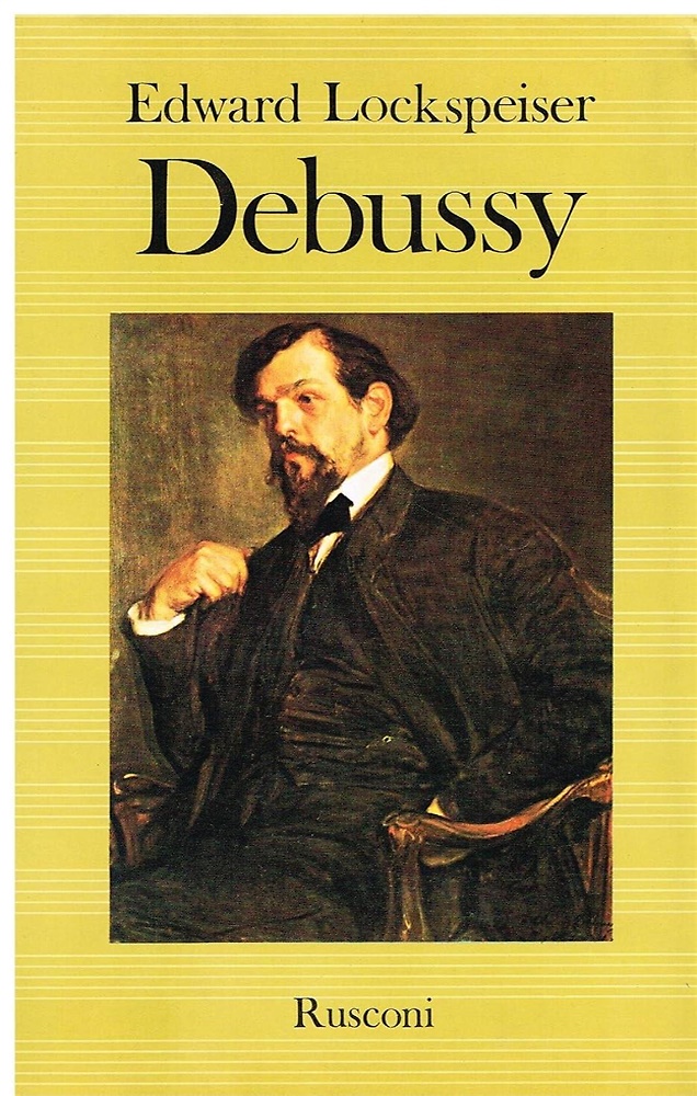 9788818219173-Debussy. La vita e l'opera.