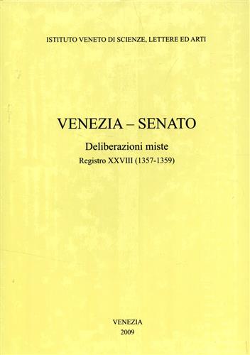 9788895996127-Venezia - Senato. Deliberazioni miste. Registro XXVIII(1357-1359).