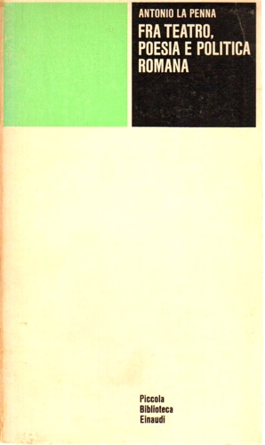 Fra teatro, poesia e politica romana.