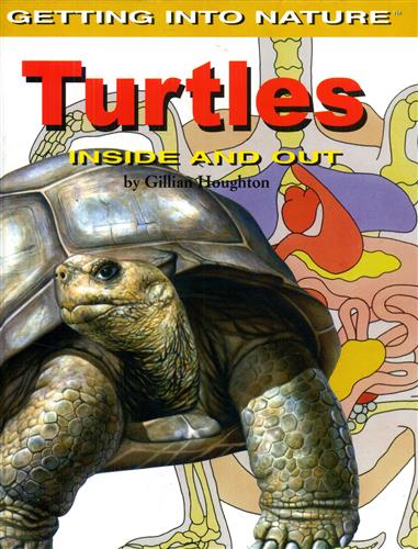 9780823942114-Turtles. Inside and out.