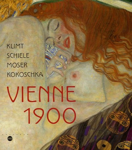 9782711849246-Vienne 1900 : Klimt Schiele Moser Kokoschka.