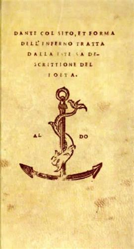 Dante col sito, et forma dell'inferno tratta dalla stessa descrittione del poeta