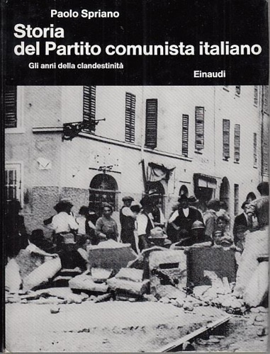 9788806188207-Storia del Partito comunista italiano. Vol.II.Gli anni della clandestinità.