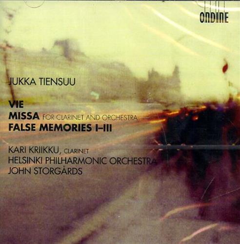Vie. Missa for Clarinet and Orchestra. False Memories I-III.