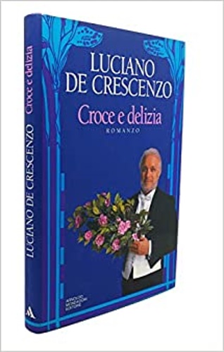 9788804367192-Croce e delizia.