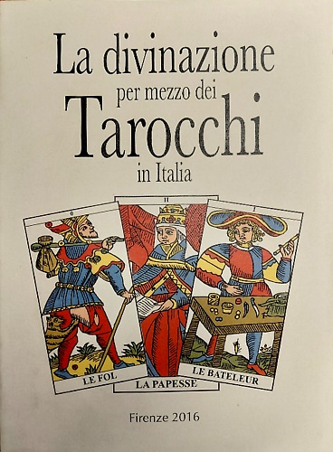 9788897042303-La divinazione per mezzo dei Tarocchi in Italia.