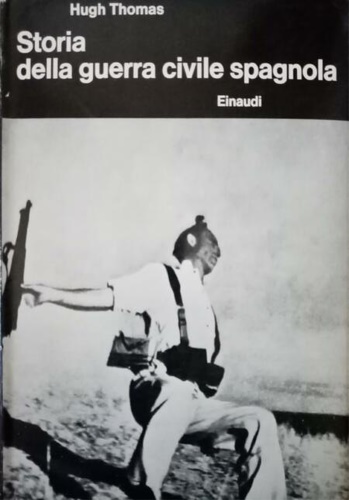 Storia della Guerra Civile spagnola.