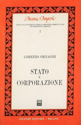 9788814000324-Stato e corporazione. Storia di una dottrina nella crisi del sistema politico co