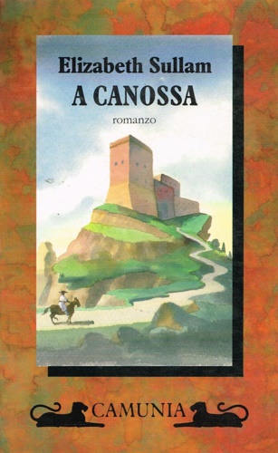 9788877671820-A Canossa. Romanzo.