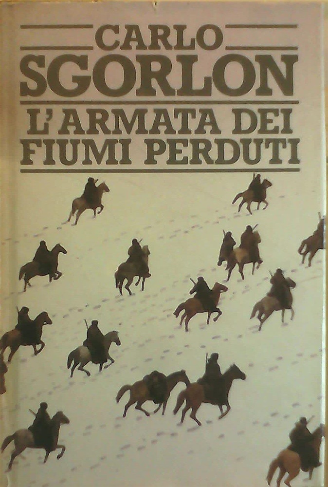 L'armata dei fiumi perduti.