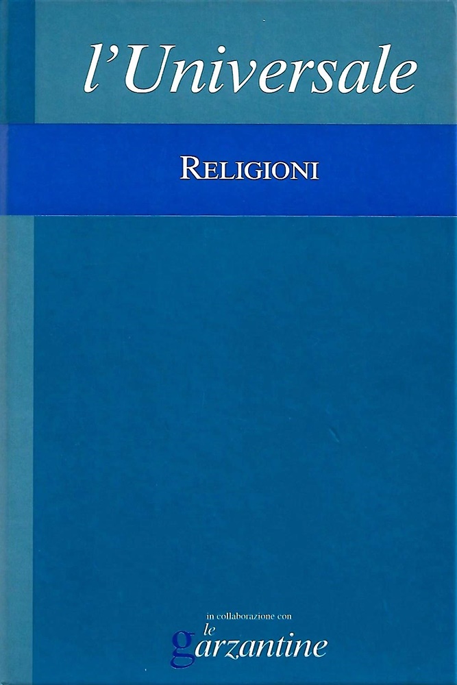 Religioni. L'universale. La grande enciclopedia tematica.