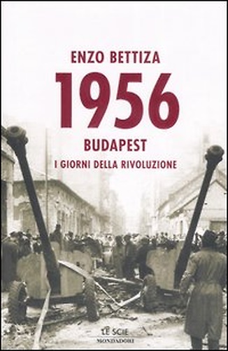 9788804558682-1956. Budapest: i giorni della rivoluzione.