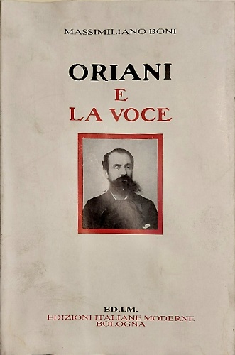 Oriani e La Voce: note e riflessioni.