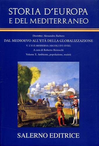 9788884026385-Storia d'Europa e del Mediterraneo. Dal Medioevo all'Età della globalizzazione.