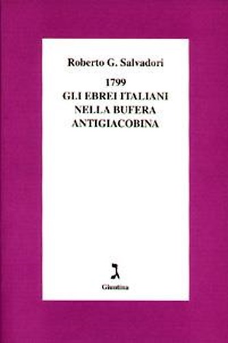 9788880570899-1799. Gli ebrei italiani nella bufera antigiacobina.