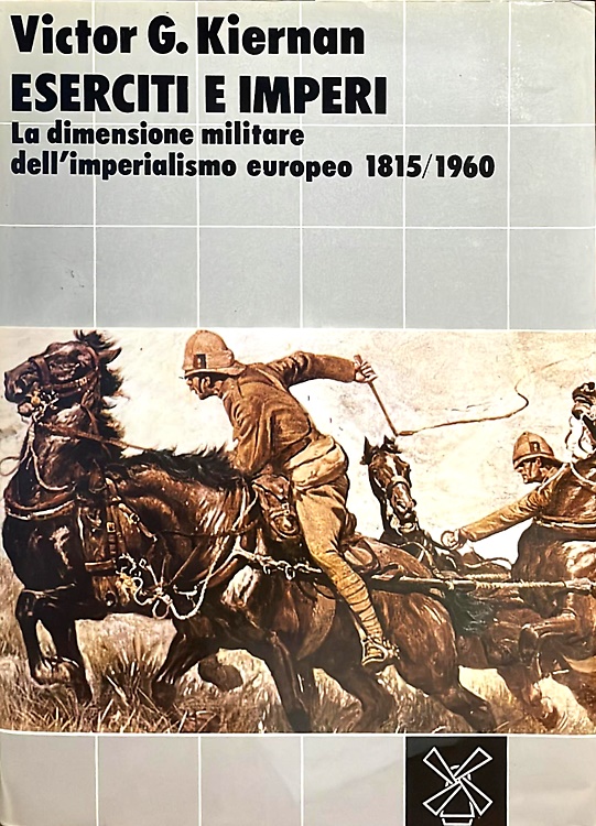 9788815008701-Eserciti e imperi. La dimensione militare dell'imperialismo europeo (1815-1960).