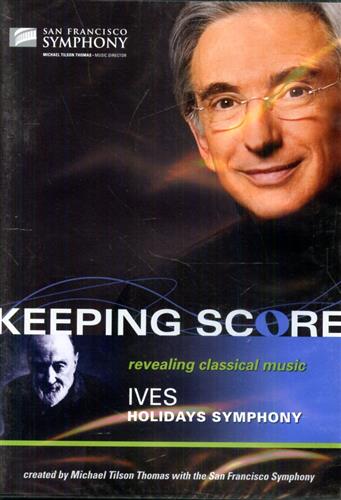 0821936002490-Keeping Score. Revealing Classical Music. Holidays Symphony.