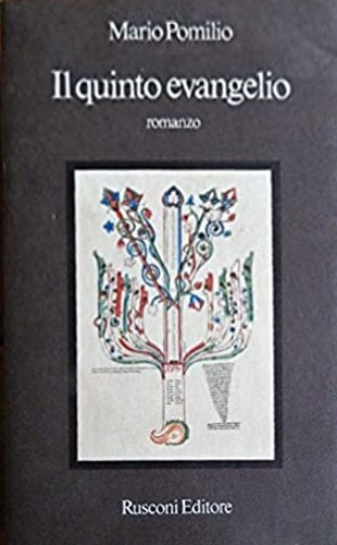 Il quinto evangelio. Romanzo.