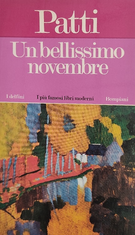 Un bellissimo novembre. Romanzo.
