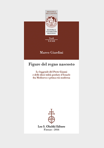 9788822264435-Figure del regno nascosto. Le leggende del prete Gianni e delle dieci tribù perd