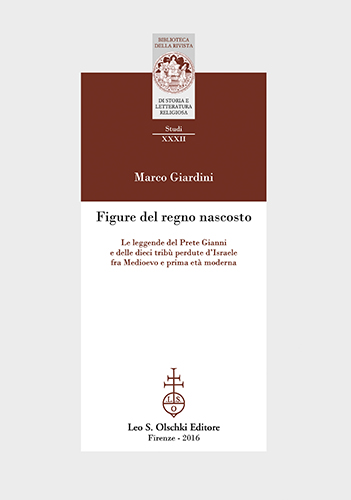 9788822264435-Figure del regno nascosto. Le leggende del prete Gianni e delle dieci tribù perd