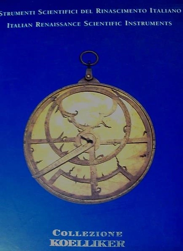 9788889715000-Strumenti scientifici del Rinascimento italiano /Italian Renaissance Scientific