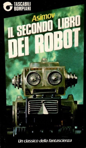 Il secondo libro dei robot.