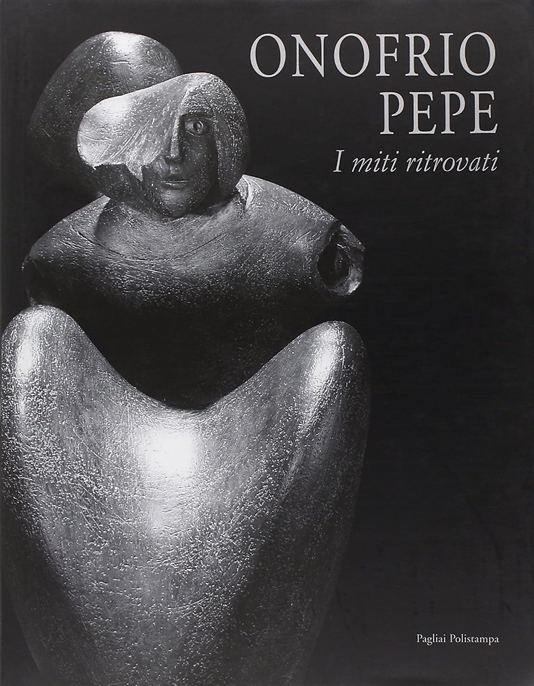 9788883048777-Onofrio Pepe. I miti ritrovati.