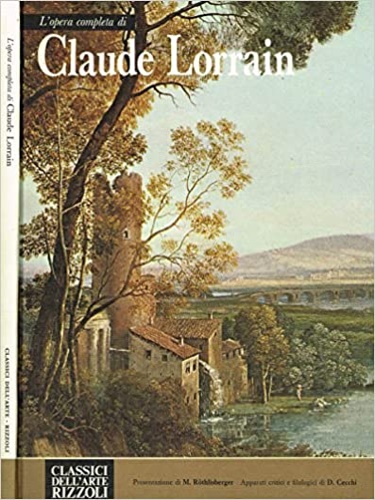 L'opera completa di Claude Lorrain.