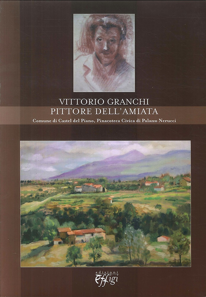 9788864330136-Vittorio Granchi pittore dell'Amiata.