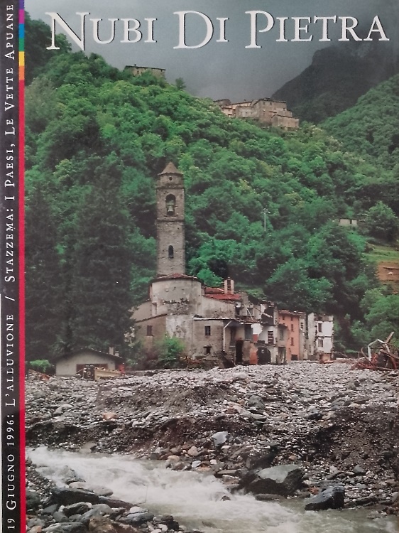 9788809210745-Nubi di pietra. 19 Giugno 1996: l' alluvione. Stazzema: i paesi, le vette apuane