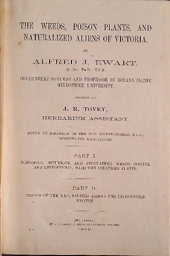 The weeds, poison plants, and naturalized aliens of Victoria.