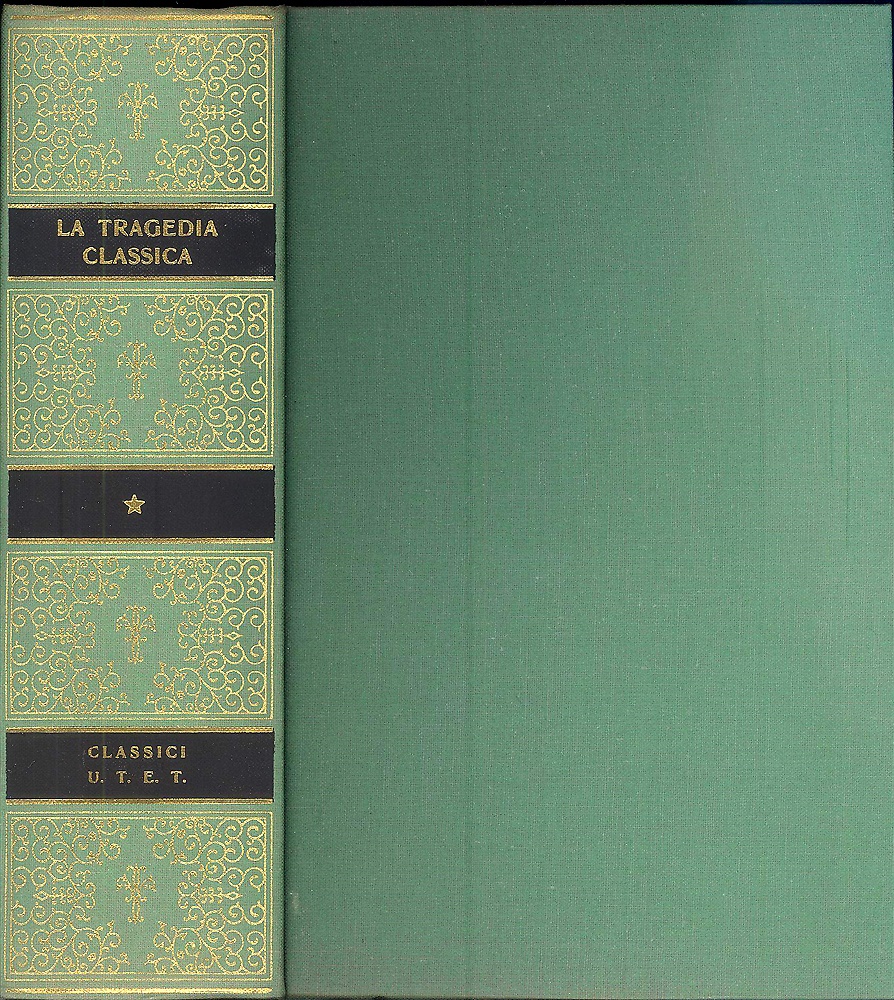 La Tragedia classica dalle origini al Maffei.