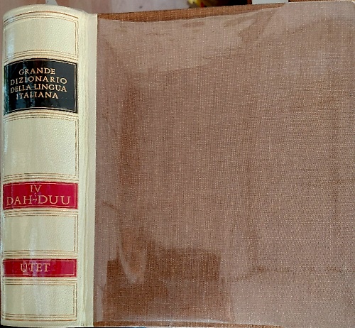 Grande dizionario della lingua italiana vol.4: DAH-DUU.