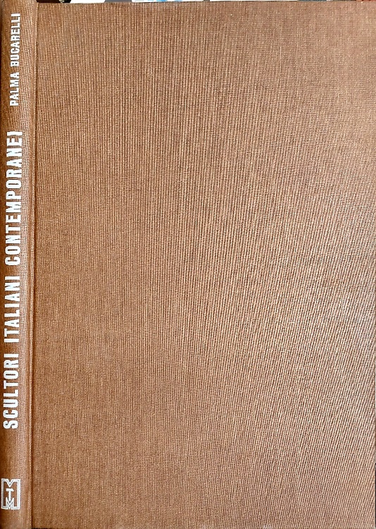 Scultori italiani contemporanei.