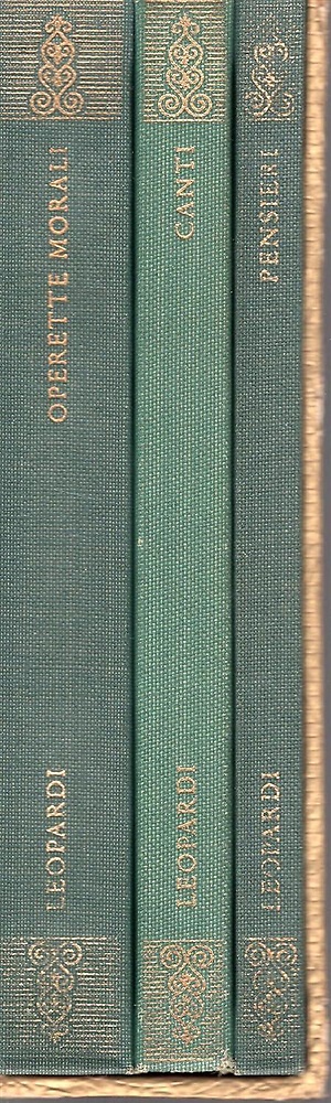 Canti. Operette morali. Pensieri.
