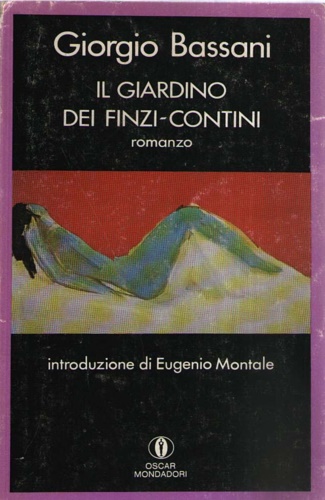 Il romanzo di Ferrara. Libreria III:Il giardino dei Finzi Contini.