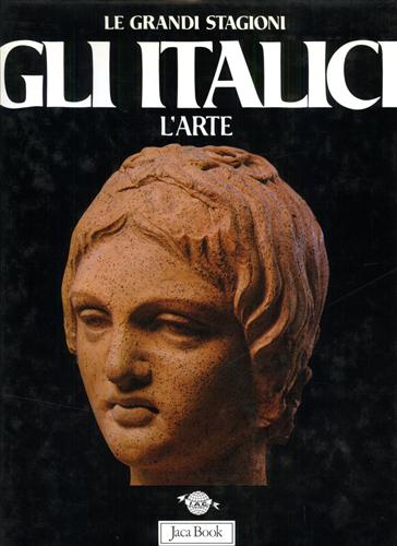 9788816600294-Gli Italici. L'Arte.