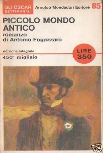 Piccolo mondo antico.