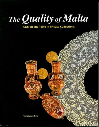 9789993264613-The Quality of Malta : Fashion and Taste in Private Collections.