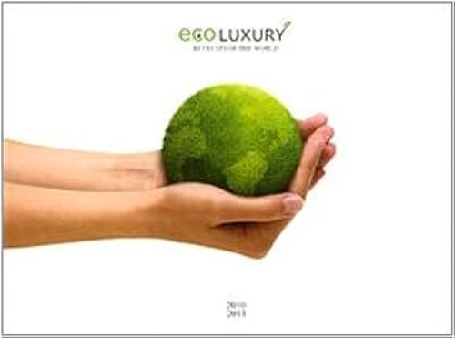 9788851115074-Eco luxury. Retreats of the world. 2010-2011.
