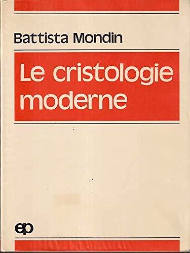 Le cristologie moderne.