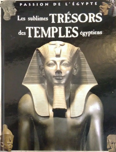 9782731227062-Les sublimes trésors des temples égyptiens.