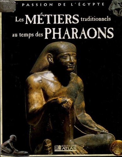 9782731227222-Les métiers traditionnels au temps des pharaons.