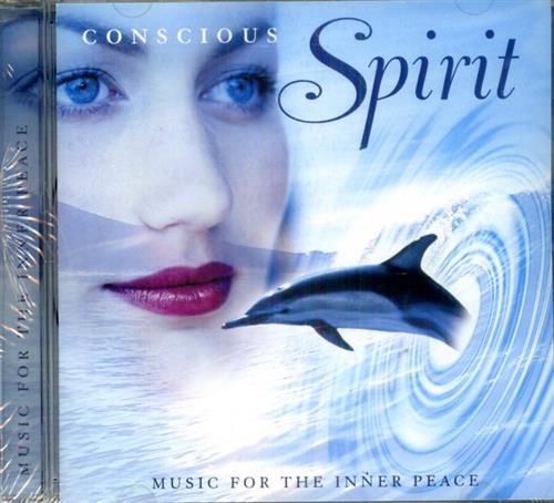 5028421920610-Conscious Spirit. Music for the Inner Peace.